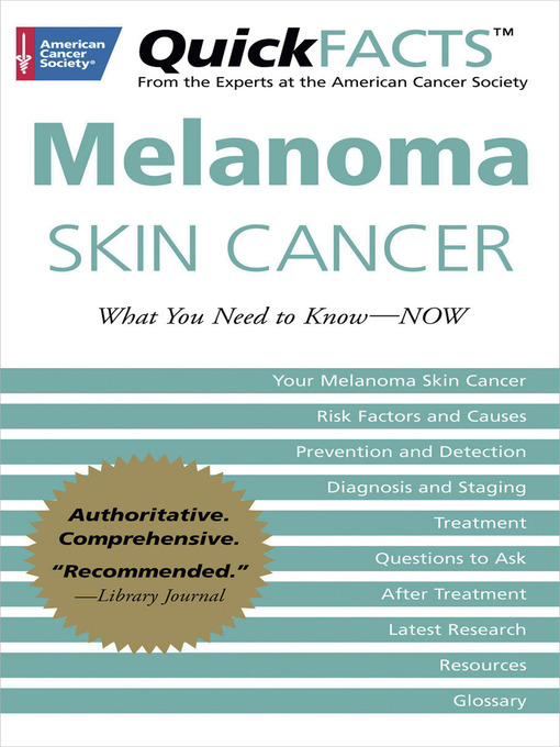 Title details for QuickFACTS Melanoma Skin Cancer by American Cancer Society - Available